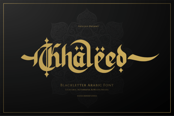 Khaleed: A Typeface of Ancient Prestige and Power
