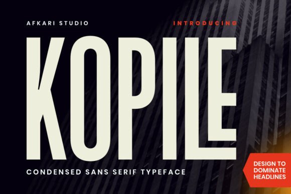 Kopile: Modern Condensed Typeface for Bold Designers